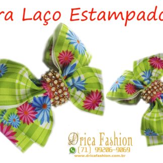 Laços Drica Fashion